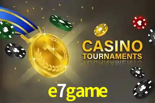 e7game,e7game.com